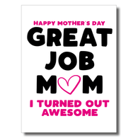 Great Job Awesome Mother's Day Card